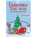 Christmas Joke Book: Funny Jokes for Kids, Children's Joke Book, 100 Clean Fun Kid's Jokes