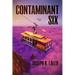 Contaminant Six