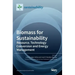 Biomass for Sustainability: Resource, Technology Conversion and Energy Management