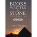 Books Written in Stone: Volume 2: Enoch the Seer, the Pyramids of Giza, and the Last Days