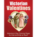 Victorian Valentines: Valentine's Day Coloring Pages for Kids and Kids at Heart