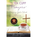 My TEA CUPP Prayers: Praying God's Word