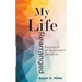 My Life Rearranged: Musings of an Alzheimer Caregiver