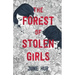 The Forest of Stolen Girls