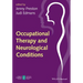 Occupational Therapy and Neurological Conditions