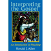 Interpreting the Gospel; An Introduction to Preaching