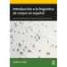 Introducción a la lingüística de corpus en español