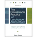 The Professional Practice of Landscape Architecture