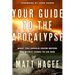 Your Guide to the Apocalypse: What You Should Know Before the World Comes to an End