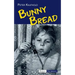 Bunny Bread