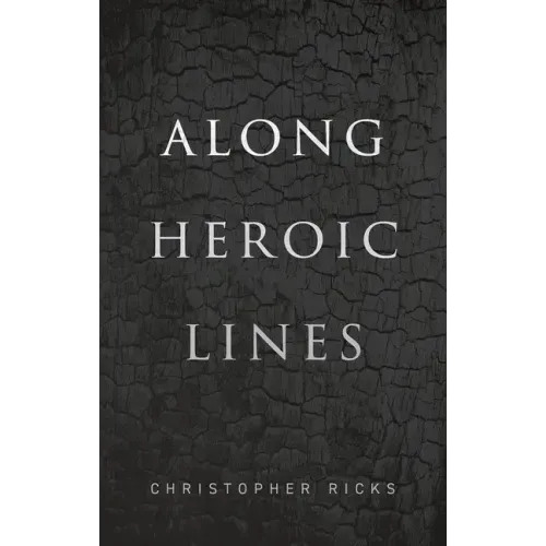 Along Heroic Lines
