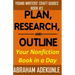 Plan, Research, and Outline Your Nonfiction Book in a Day: Writers' Guide to Planning a Book, Researching Without Fuss, and Outlining a Nonfiction Boo