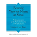 Bearing Yhwh's Name at Sinai: A Reexamination of the Name Command of the Decalogue