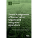Smart Management of Conservative, Organic and Integrated Agriculture
