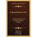 Expressionism in Art: Its Psychological and Biological Basis (1922)
