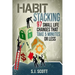 Habit Stacking: 97 Small Life Changes That Take Five Minutes or Less