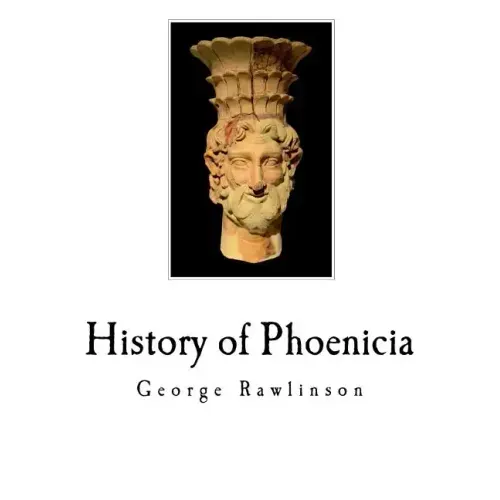 History of Phoenicia: The Phoenicians