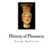 History of Phoenicia: The Phoenicians