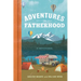 Adventures in Fatherhood: A Devotional