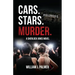 Cars. Stars. Murder.: A Sherlock Jones Novel