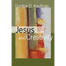 Jesus and Creativity