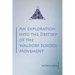 An Exploration into the Destiny of the Waldorf School Movement