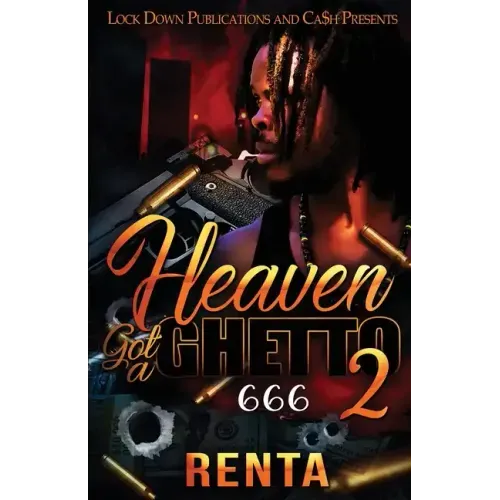Heaven Got a Ghetto 2