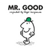 Mr. Good