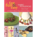 Fast, Fun & Easy(R) Fabric Ficklesticks - Print on Demand Edition