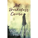 Let Darkness Come