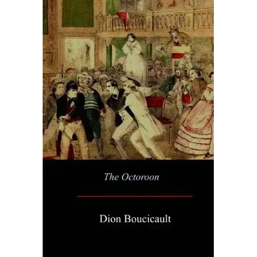 The Octoroon
