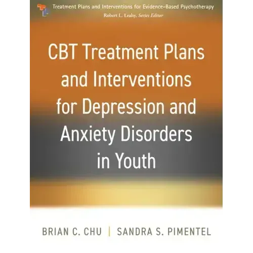 CBT Treatment Plans and Interventions for Depression and Anxiety Disorders in Youth