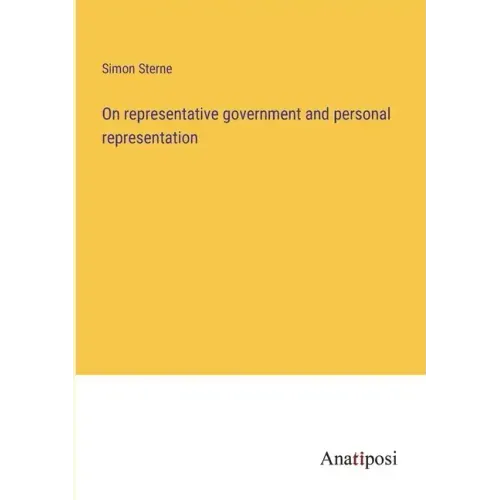 On representative government and personal representation