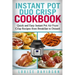 Instant Pot Duo Crisp Cookbook: Quick and Easy Instant Pot Air Fryer Crisp Recipes from Breakfast to Dessert