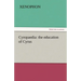 Cyropaedia: the education of Cyrus