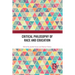 Critical Philosophy of Race and Education