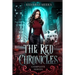 The Red Chronicles: The Complete Series