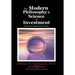 The Modern Philosophy & Science of Investment: The Axiomatic Unification of Life & Business