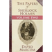 The Papers of Sherlock Holmes: Volume Two