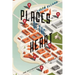 Places of the Heart: The Psychogeography of Everyday Life