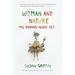 Woman and Nature: The Roaring Inside Her