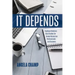 It Depends: Employee Relations Case Studies for Human Resources Professionals and Students