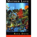 Mother Love: Poems