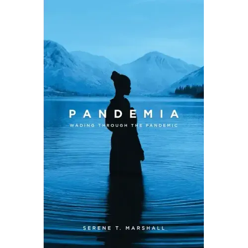 Pandemia: Wading Through The Pandemic