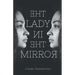 The Lady In The Mirror