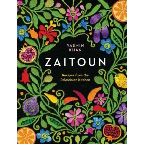 Zaitoun: Recipes from the Palestinian Kitchen