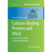 Calcium-Binding Proteins and Rage: From Structural Basics to Clinical Applications