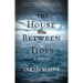 The House Between Tides