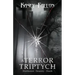 A Terror Triptych