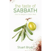 The Taste of Sabbath: How to Delight in God's Rest